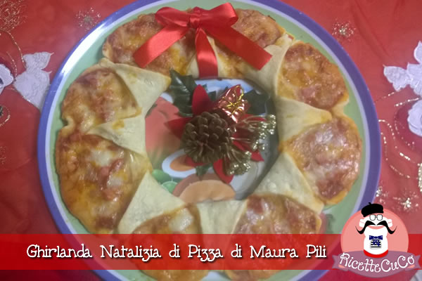 ghirlanda natalizia di pizza corona pizza Maura Pili ricette natalizie menu secondo pesce macchina del pane ricetta mdp monsieur cuisine moncu moulinex cuisine companion ricette cuco bimby kcook