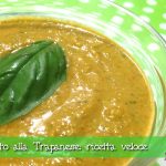 Pesto alla Trapanese: ricetta veloce